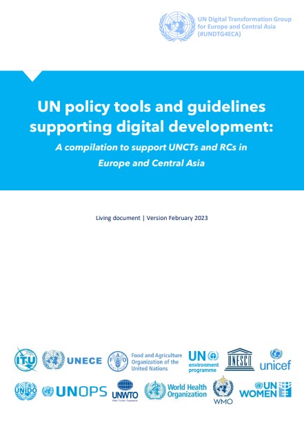 Compilation UN policy guidelines toolkit framework digital transformation for un country teams Europe Central Asia