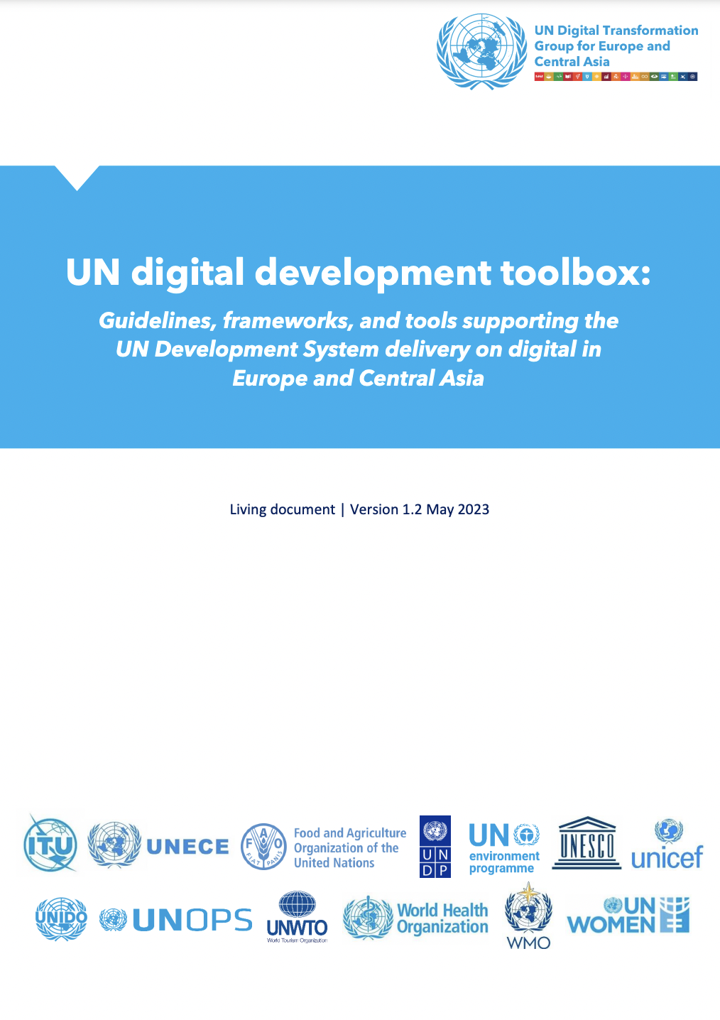 Compilation UN policy guidelines toolkit framework digital transformation for un country teams Europe Central Asia (New Version)